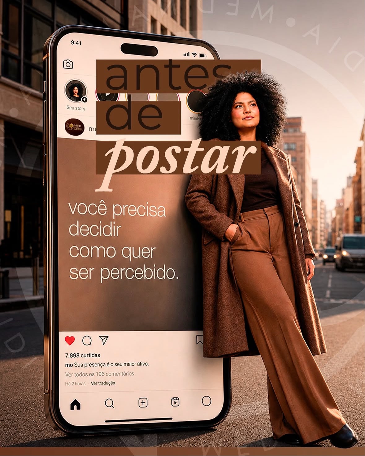 Post: antes de postar, você precisa decidir como quer ser percebido